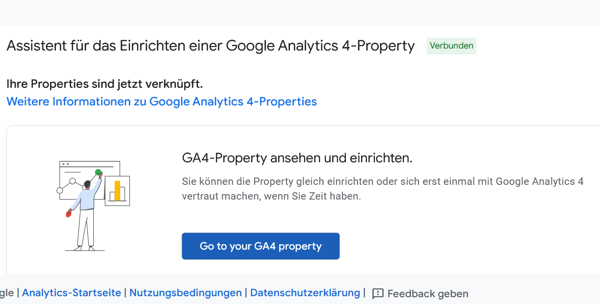 Klicke auf “Go to your GA4 property”